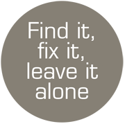 Find it, fix it